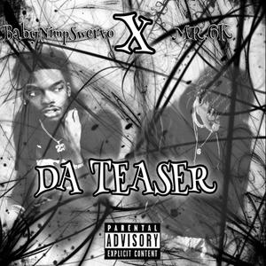 DA TEASER (Explicit)