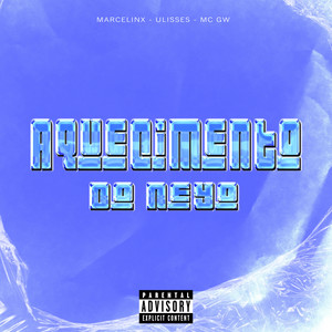 Aquecimento do Neyo (Explicit)