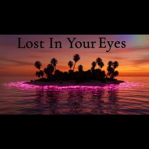 Lost In Your Eyes