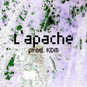 L'apache (Explicit)