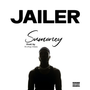 Jailer (Explicit)