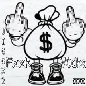 Fxxk V0dka
