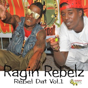 Rebel Dat, Vol. 1 (Explicit)