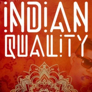 Indian Quality