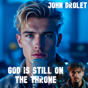 God Is Still on the Throne