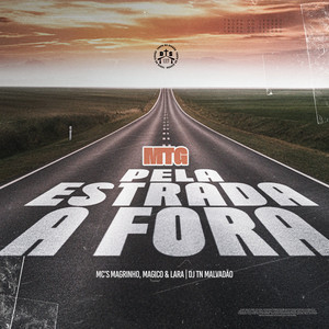 MTG - PELA ESTRADA A FORA (Explicit)