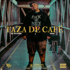 Taza de Café (Explicit)