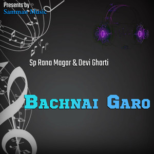 Bachnai Garo