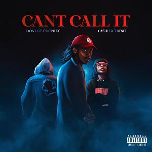 CANT CALL IT (Explicit)