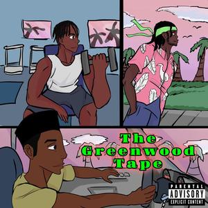 The Greenwood Tape (Explicit)