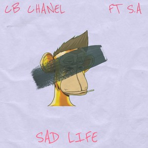 Sad Life (Explicit)