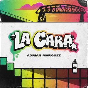 LA CARA (Explicit)