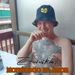 Monólogo IV: Amor (feat. Niggaswing)