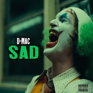 Sad (Explicit)