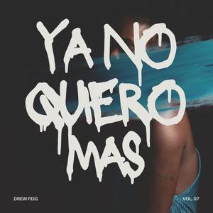Ya No Quiero Mas (feat. Aguss Rde & Kripp Flow)