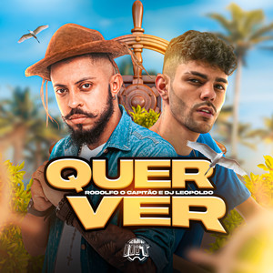 Quer Ver (Explicit)