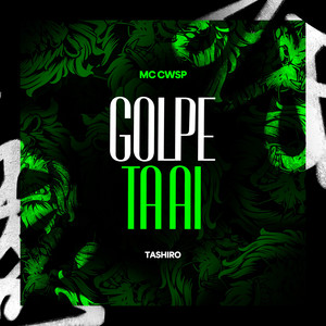 Golpe ta aí (Explicit)