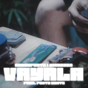 VAYALA (feat. Sir Mesias)