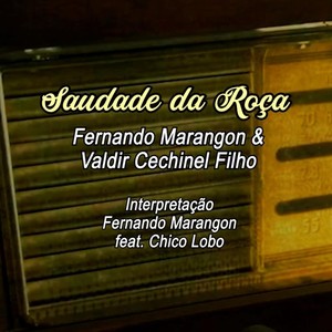 Saudade da Roça (feat. Chico Lobo)