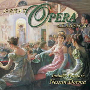 The Wonderful World of Classical Music - Great Opera Classics