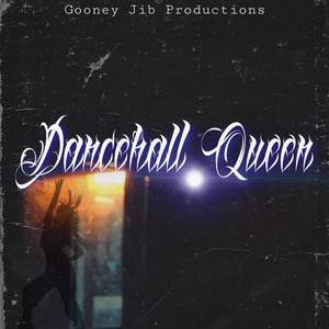 dancehall queen(feat. isaako & gooney jib)