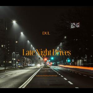 Late Night Drives