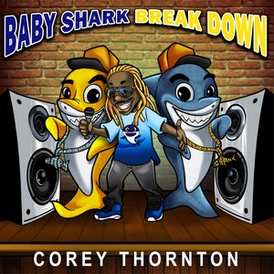 Baby Shark Break Down