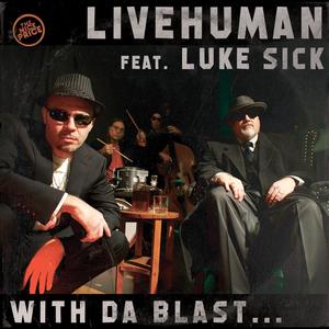 Mighty Sick (feat. Luke Sick) [Explicit]