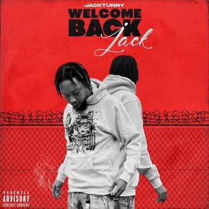 Welcome Back Jack (Explicit)