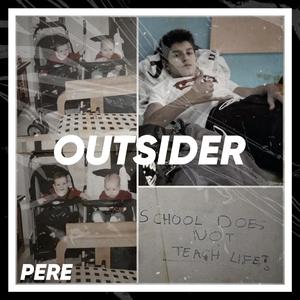 Outsider (Explicit)