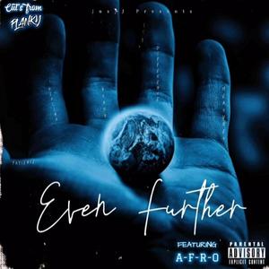 EVEN FURTHER EP (Explicit)