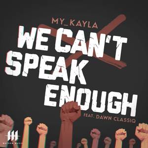 We Can't Speak Enough