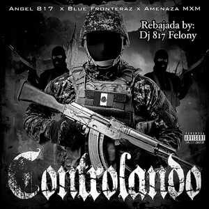 Controlando (Rebajada) (Explicit)