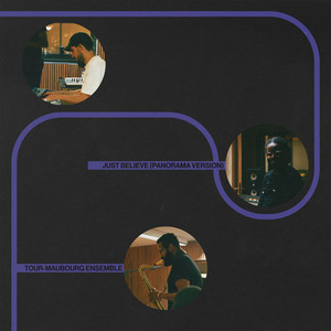 Just Believe (Panorama Version)