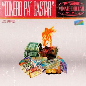 Dinero Pa Gastar (Explicit)