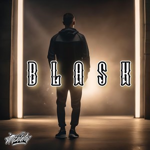 Blask (Explicit)