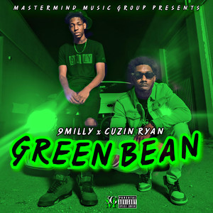 Green Bean (Explicit)