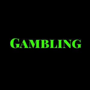 Gambling (Explicit)