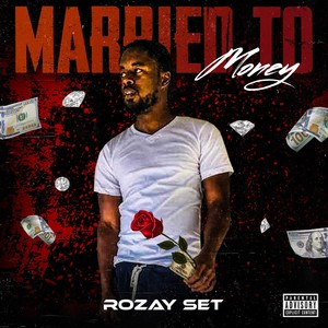 Married To Money (Explicit)