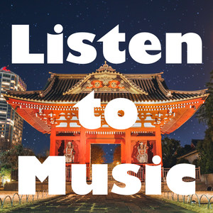 Listen to Music