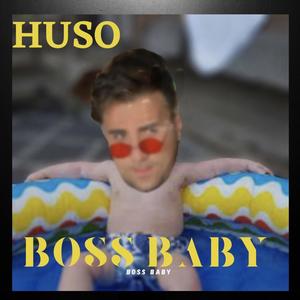 Boss Baby (Explicit)