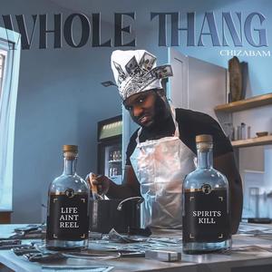 Whole Thang (Explicit)