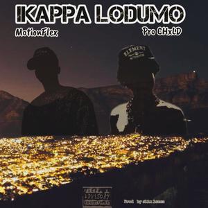 Ikapa Lodumo (feat. Pro CHxLD) [Explicit]