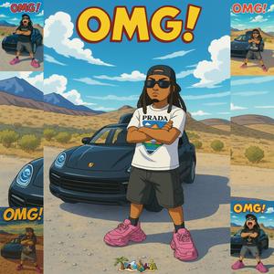 OMG! (feat. Beatsbynyce) (Explicit)