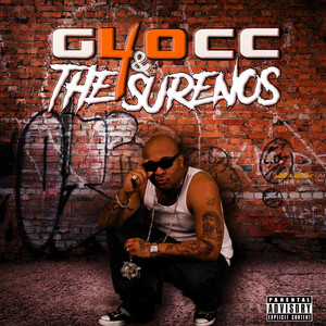 40 GLOCC  & SURENOS (Explicit)