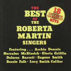 The Best Of The Roberta Martin Singers