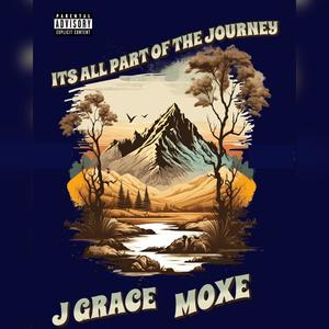 Its All Part Of The Journey (Explicit)