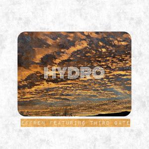 HYDRO(feat. Third Gate) (Explicit)