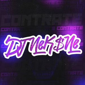 DJ NEK$NE - VAI TOMA LEITE NA TAÇA (Explicit)