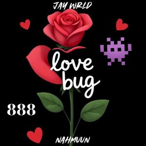 Love Bug (feat. Nahmuun) (Explicit)